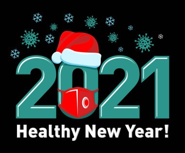 2021 Sağlıklı Yeni Yıl Posteri ya da Noel Baba şapkası ve kırmızı maskeli logo. Grip koronavirüsünü durdur. Siyah arkaplanda vektör