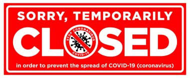 Bilgi Uyarı Ofisi kamusal alanlardaki koronavirüs karantina önlemleriyle geçici olarak kapatılmıştır. Sınırlama ve uyarı COVID-19. Görüntü, vektör