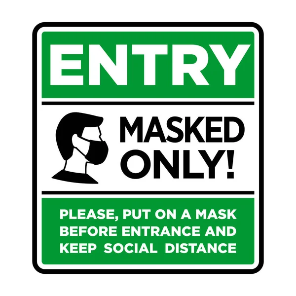 Placa Puerta Fachada Entrada Para Única Persona Lleva Una Máscara — Archivo Imágenes Vectoriales