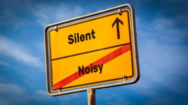 Sokak Imza yön yol Silent VERSUS gürültülü