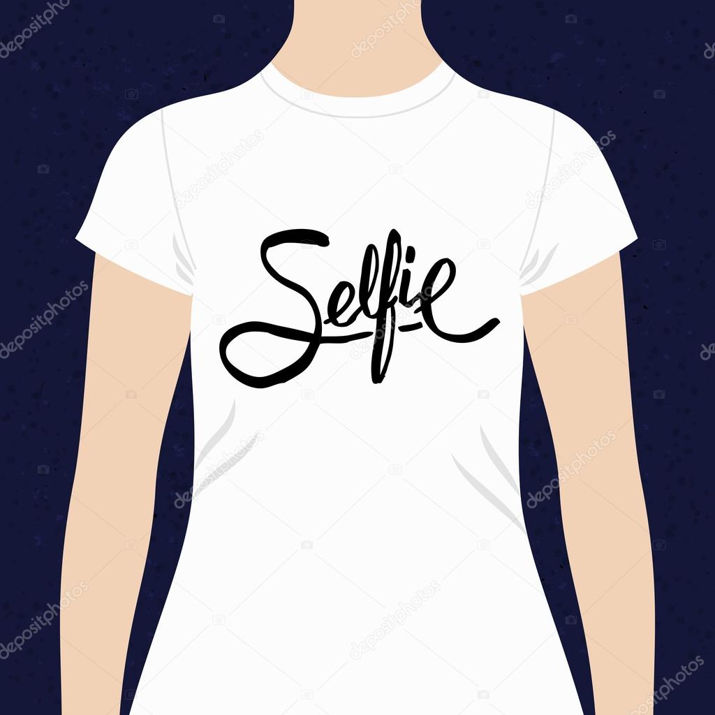 Selfie simple text design for a t-shirt