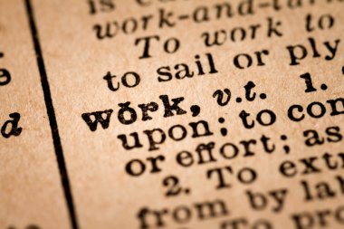 Close-up of an Opened Dictionary showing the Word WORK