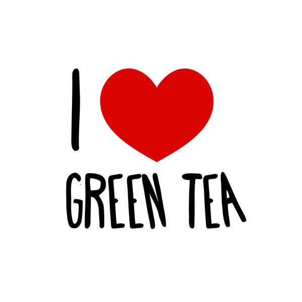 Uwielbiam Zielona herbata — Wektor stockowy