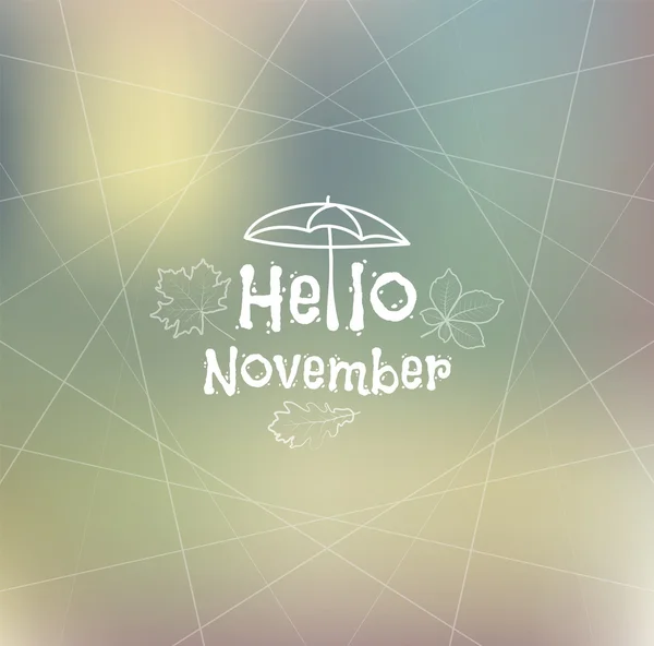 Hello, November blurred background — Stock Vector