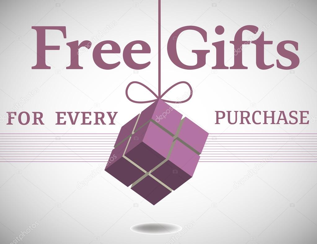 FREE GIFTS 