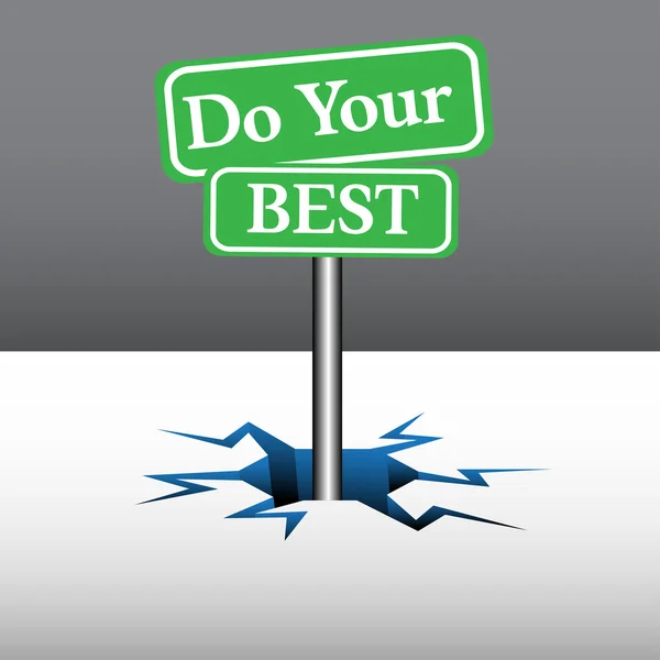 Do your best signpost — Stock Vector