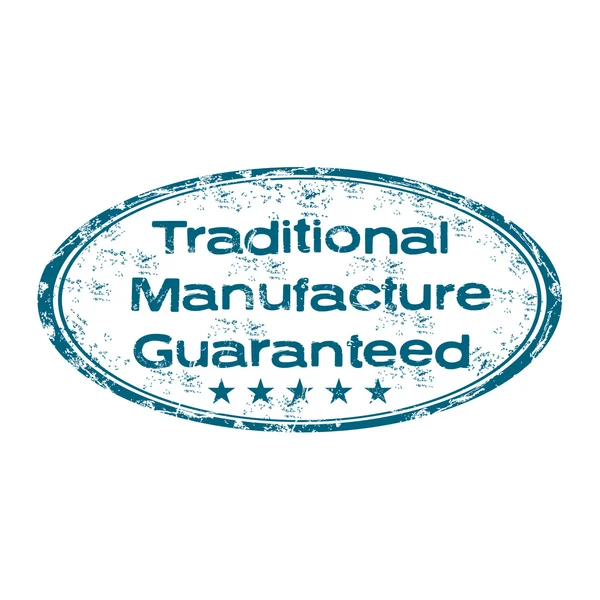 Traditional manufacture guaranteed grunge rubber stamp — Stock Vector