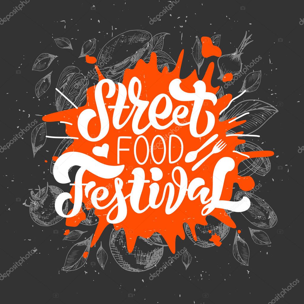 Street food festival, quote food poster in sketch style. Vector illustration