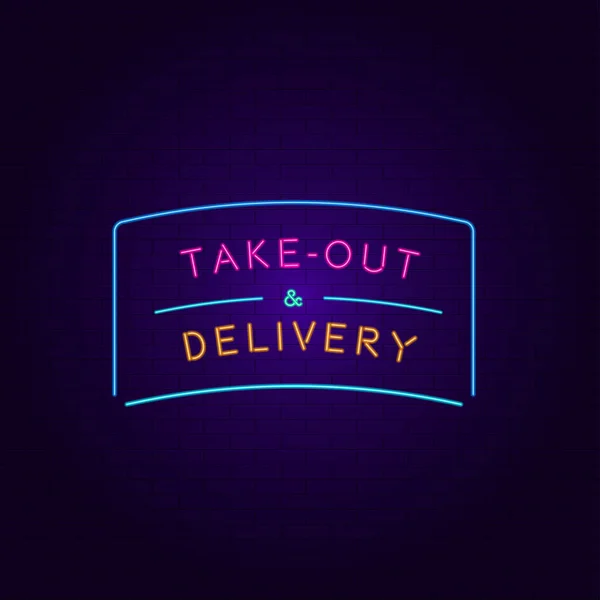 Take Out Delivery Vector Illustration Neon Style Signage Banners Websites — Stock Vector