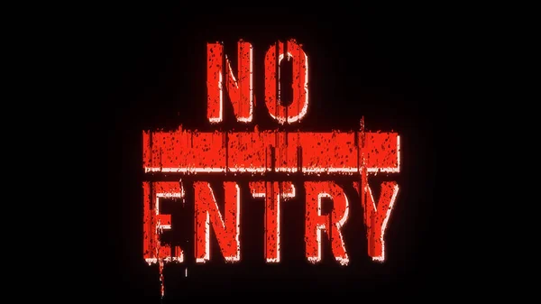 No entry banner. Distorted glitch effect on isolated black background.