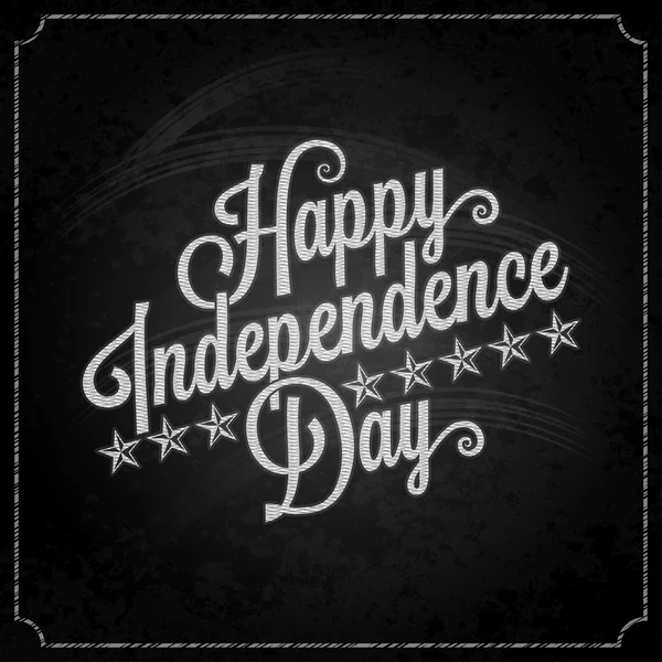 Independence day vintage lettering chalk background — Stock Vector