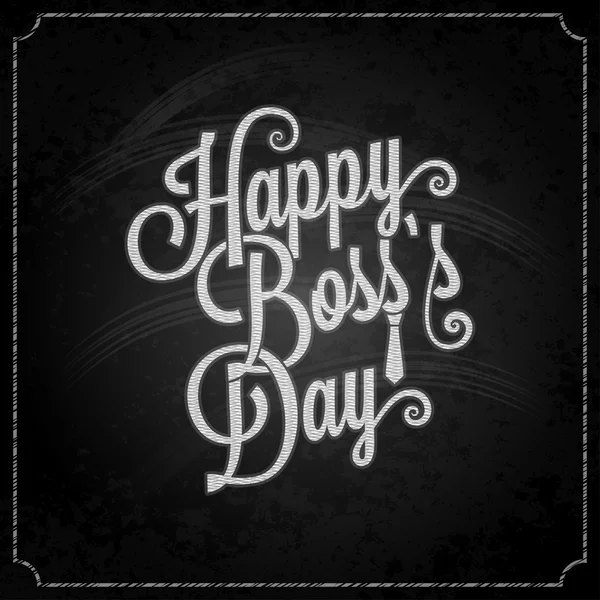 Boss day vintage lettering chalk background — Stockový vektor