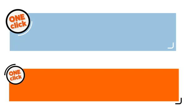 Enkle bannere for teksten din med ordene ett klikk – stockvektor