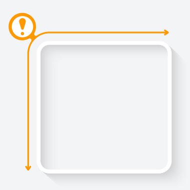 Bir beyaz metin kutusu ve ünlem işareti