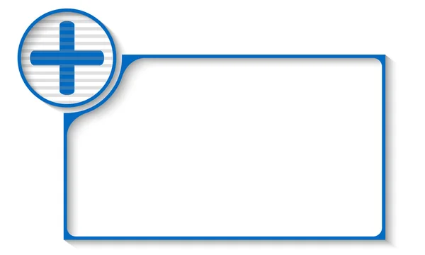 Moldura azul para qualquer texto com símbolo de adição — Vetor de Stock