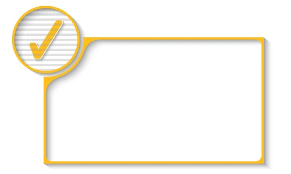 Yellow frame for any text with check box — Stock Vector