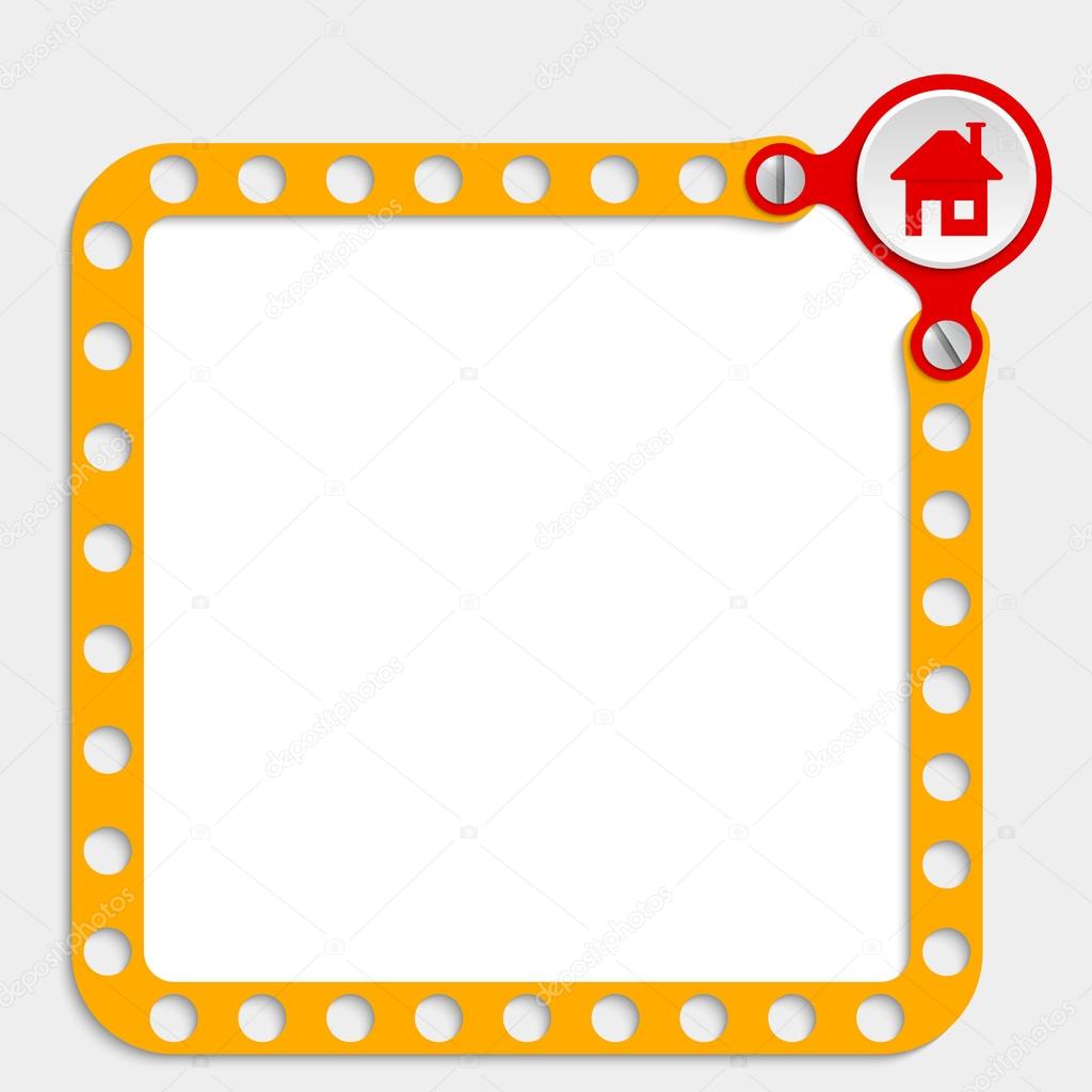 yellow frame for any text with screws and home icon