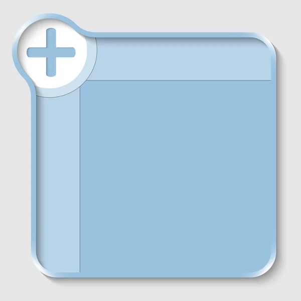 Caixa de texto azul para inserir texto e símbolo de adição — Vetor de Stock