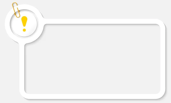 Weißer Rahmen für Text und gelbes Ausrufezeichen — Stockvektor