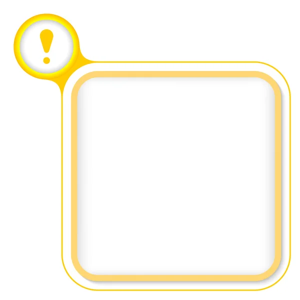 Marco amarillo para su texto y signo de exclamación — Archivo Imágenes Vectoriales