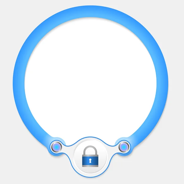 为您的文本和挂锁的蓝色圆形框架 — 图库矢量图片