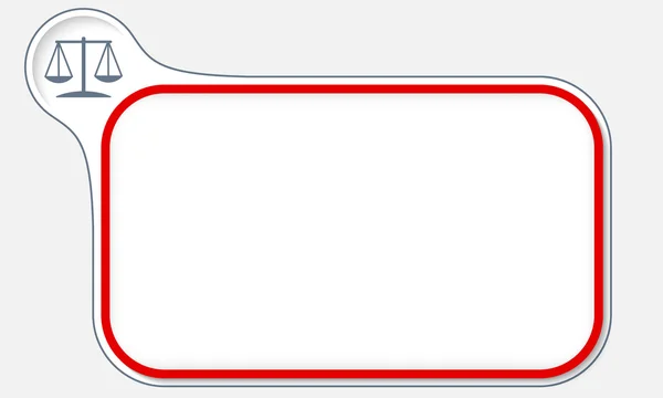 Marco rojo para su texto y símbolo de la ley — Vector de stock
