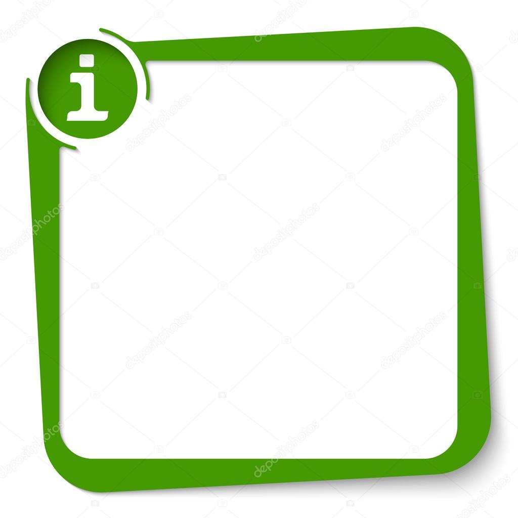 Vector green box for your text and info symbol