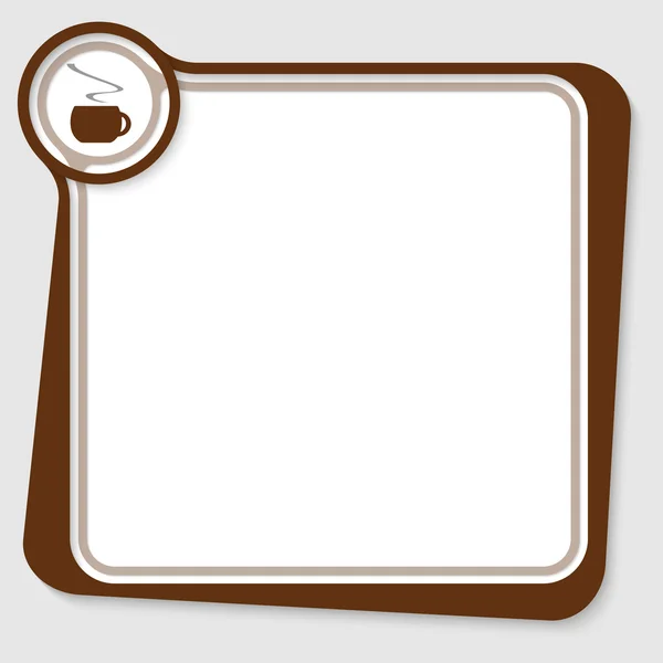 Boîte de texte marron pour votre texte avec tasse de café — Image vectorielle