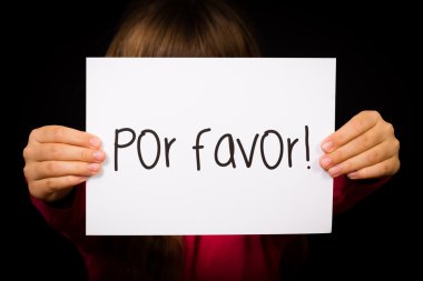 İspanyolca işaretiyle tutan çocuk lütfen - lütfen sözler