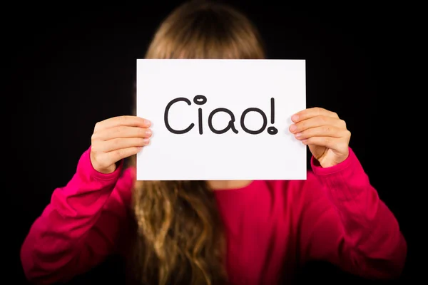 Child holding sign with Italian word Ciao - Hello — Stock Photo, Image