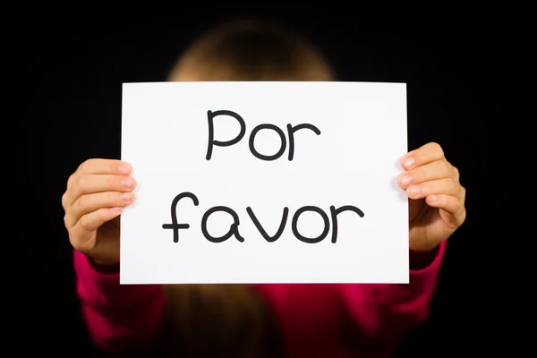 Child holding sign with Spanish words Por Favor - Please — Stock Photo, Image