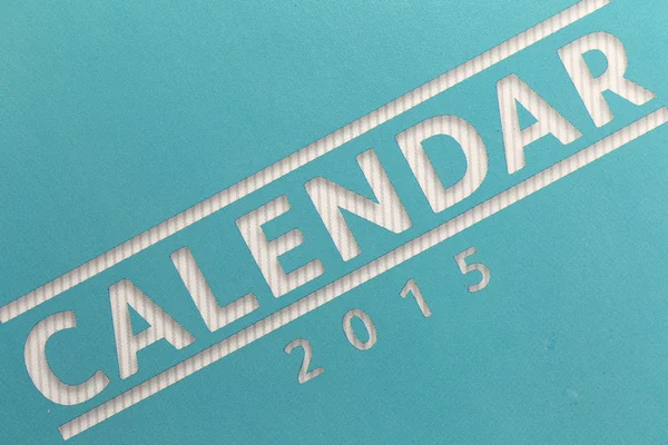 Text på kalendern visar 2015 år. — Stockfoto