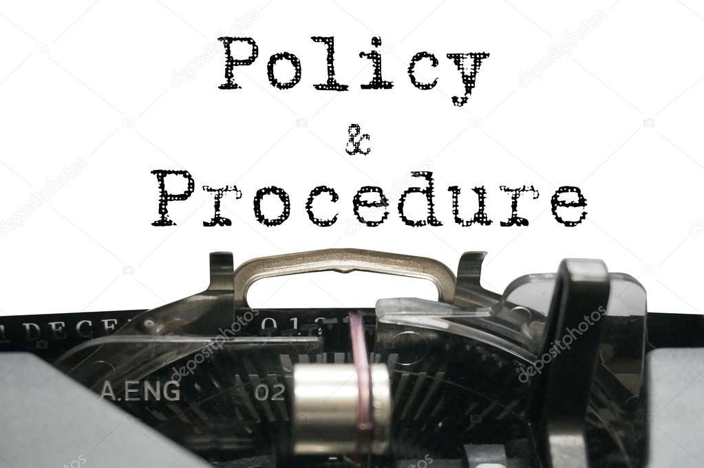 Policy & Procedure on typewriter
