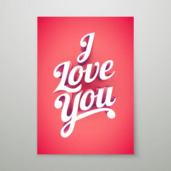 I Love You 3d hand lettering typography poster — Stock Vector