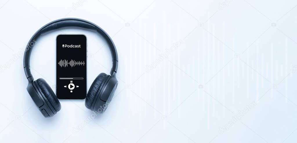 Podcast music. Mobile smartphone screen with podcast application, sound headphones. Audio voice with radio microphone on white background. Broadcast media music banner with copy space