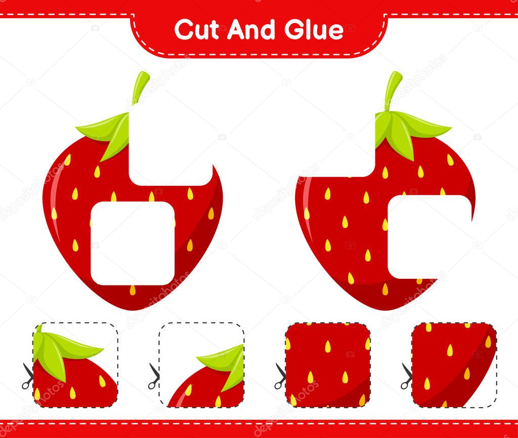 Cut and glue, cut parts of Strawberry and glue them. Educational children game, printable worksheet, vector illustration