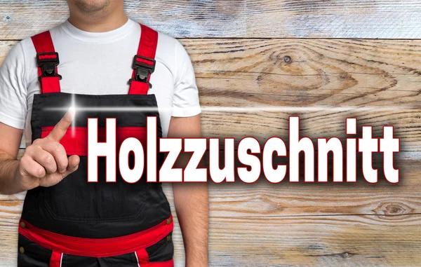 Holzzuschnitt (a német wood szeletelés) touchscreen jelenik meg a t — Stock Fotó