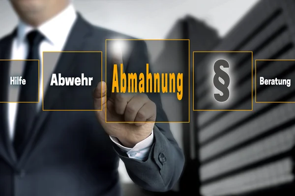 Abmahnung (német figyelmeztetés, segíteni, védelem; tanácsadás) touchscreen — Stock Fotó