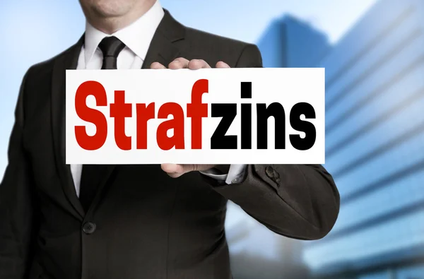 Strafzins Német Negatív Kamat Jel Birtokában Üzletember — Stock Fotó