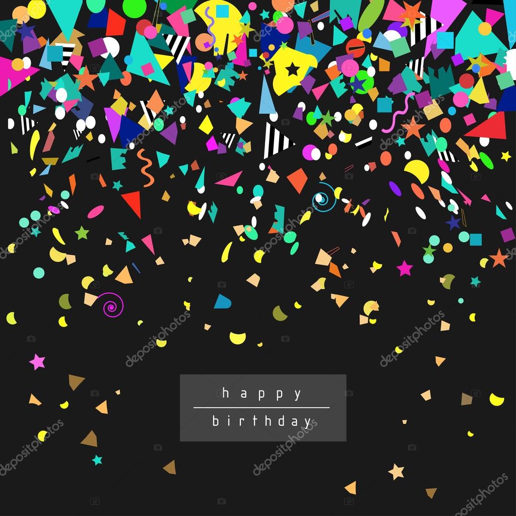 Birthday background with confetti. Fun party card. Vector. Stock Vector