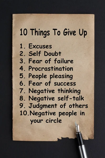 10 Things To Give Up. Creative inspiring motivation quote concept