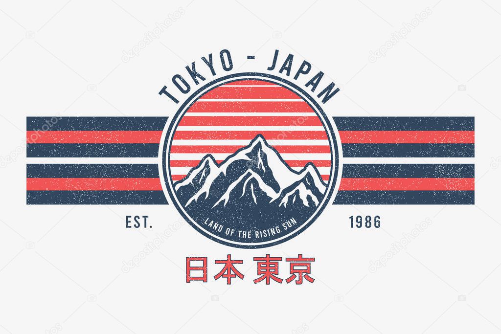 Tokyo, Japan t-shirt design with mountains and sun. Tee shirt graphics print with stripes, grunge and inscription in Japanese with the translation: Japan, Tokyo. Vector illustration.