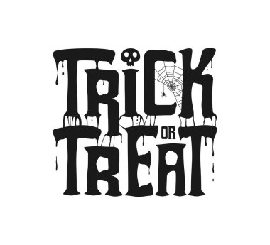 Damlayan yazı, örümcek ağı ve örümceği olan şaka mı şeker mi pankartı, Cadılar Bayramı için kafatası. Vektör illüstrasyonu.