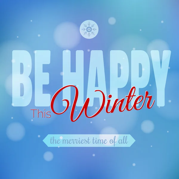 Happy Winter motivatie posterontwerp, moderne stijl. — Stockvector