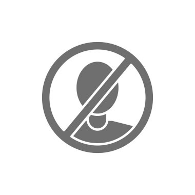 Erkek yüzlü yasak tabela, doğrulama yok, gri simge taraması yok.