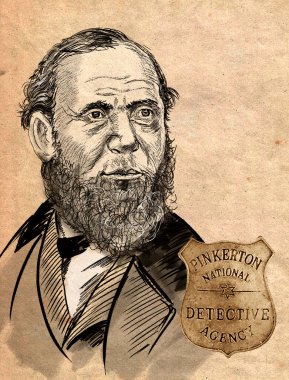 Allan Pinkerton, İskoçya doğumlu dedektif ve ünlü bir Amerikan özel dedektiflik bürosunun kurucusu..