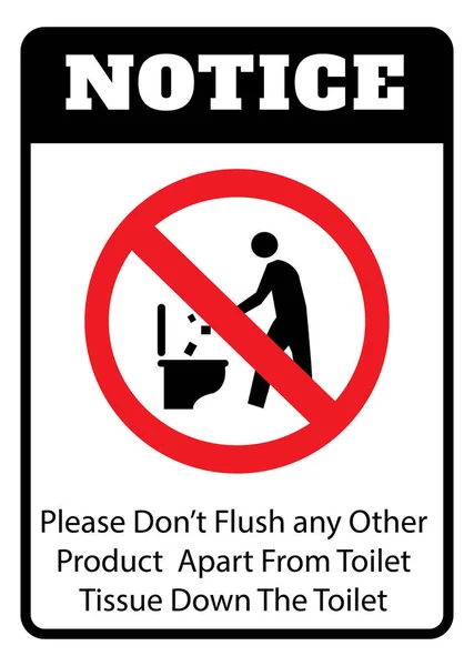 Hinweis Kein Abfall Toiletten Symbol Keine Abfälle Toiletten Symbolzeichnung Nach — Stockvektor