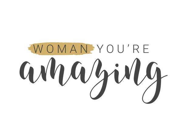 Vector Stock Illustration Handwritten Lettering Woman You Amazing Template Card — Vector de stock