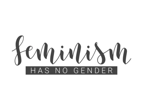 Vector Stock Illustratie Handgeschreven Lettering Feminism Heeft Geen Geslacht Sjabloon — Stockvector