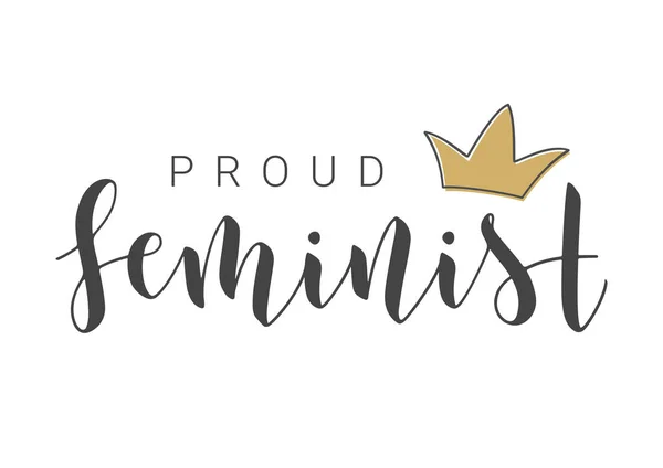 Vector Stock Illustratie Handgeschreven Lettering Van Proud Feminist Sjabloon Voor — Stockvector